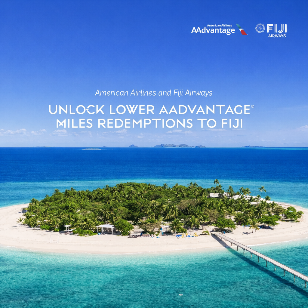American Airlines and Fiji Airways unlock lower AAdvantage® miles redemptions to Fiji