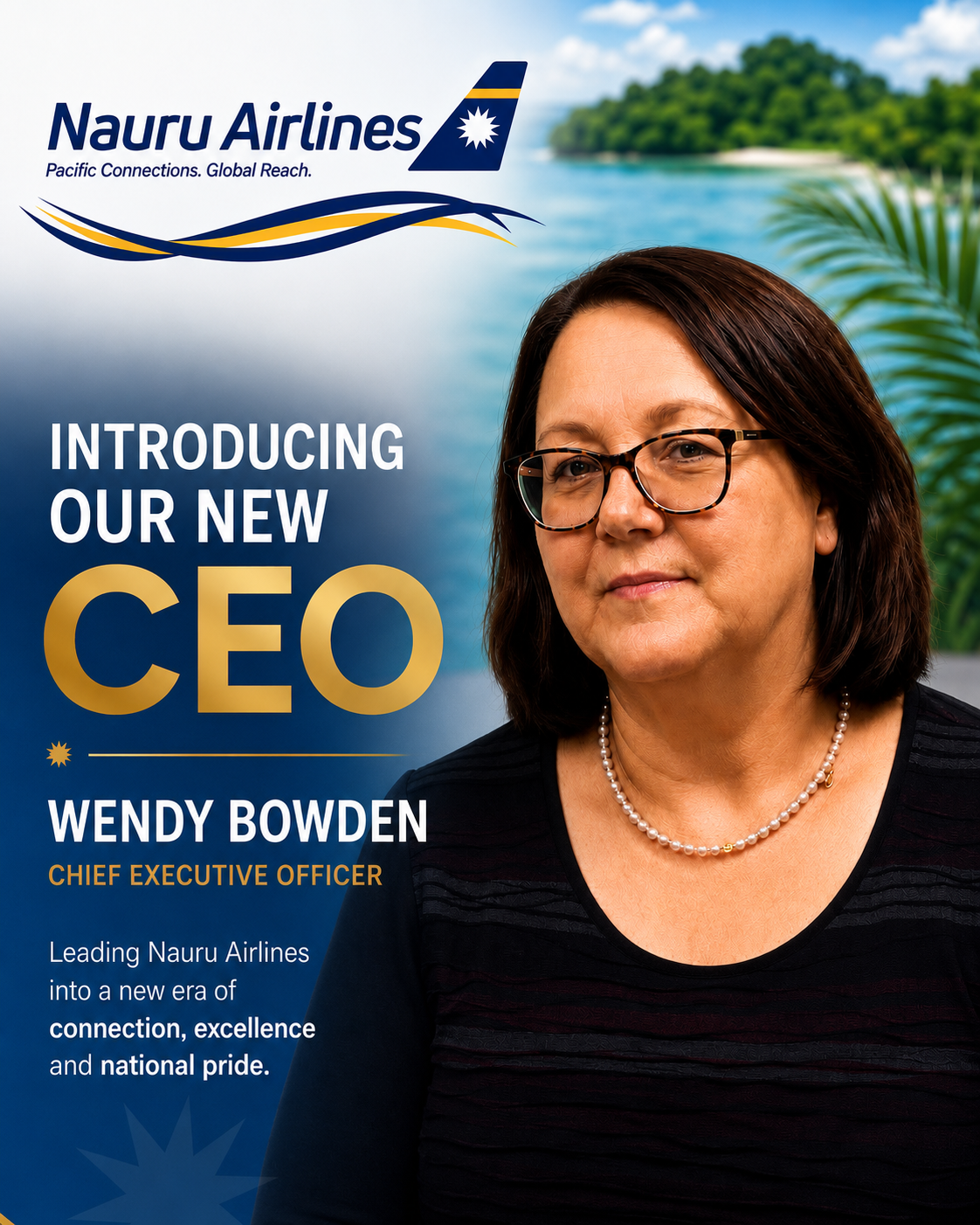 Wendy Bowden Appointed Nauru Airlines CEO Wendy Bowden Appointed Nauru Airlines CEO